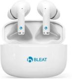 Bleat A2Pro Bass, 80H Battery, Touch, ENC/ANC, Waterproof, Fast Charging Earbuds Bluetooth (True Wireless)