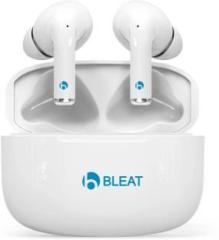 Bleat A2Pro Bass, 80H battery, Touch, ENC/ANC, Waterproof, Fast charging Earbuds Bluetooth (True Wireless)