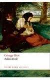 Adam Bede By: George Eliot, Carol A. Martin, CAROL A. MARTIN GEORGE ELIOT