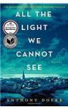 All the Light We Cannot See By: Anthony Doerr