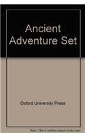 Ancient Adventure Set By: Oxford University Press