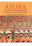 Asura: Tale of the Vanquished By: Anand Neelakantan, MR Anand Neelakantan