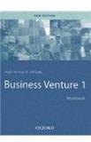 Business Venture 1: Workbook By: Roger Barnard, Jeff Cady