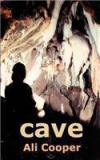 Cave By: Ali Cooper