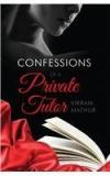 Confessions Of A Private Tutor By: Vikram Mathur