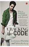 Cracking The Code: My Journey In Bollywood By: Tahira Kashyap, Ayushmann Khurrana