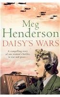 Daisys Wars By: Meg Henderson