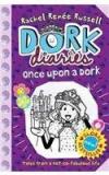 Dork Diaries: Once Upon A Dork By: Rachel Renee Russell