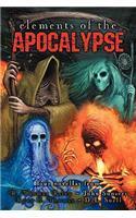 Elements Of The Apocalypse By: D. L. Snell, Ryan C. Thomas, R. Thomas Riley