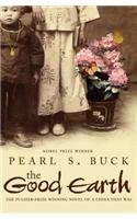 Good Earth By: Pearl S. Buck