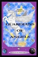 Guardians of Angels By: Raleel Mercelem