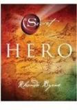 Hero By: Rhonda Byrne