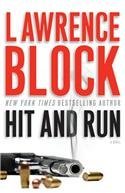 Hit And Run By: Lawrence Block