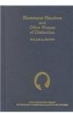 Homespun Heroines And Other Women Of Distinction By: Hallie Q. Brown, Randall K. Burkett