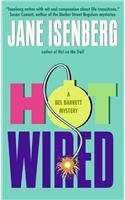 Hot Wired By: Jane Isenberg