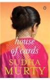 House of Cards By: Sudha Murty