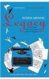 Legacy : Letters From Eminent Parents To Their Daughters By: Sudha Menon