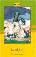 Lord Jim: Level 2: 2,100 Word Vocabulary By: D. H. Howe, Joseph Conrad