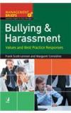 Management Briefs: Bullying & Harassment By: Frank Scott Lennon, Margaret Considine