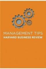 Management Tips By: Harvard Business Review, Harvard Business Review