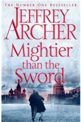 Mightier than the Sword By: Jeffrey Archer