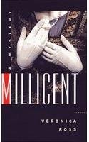 Millicent By: Veronica Ross