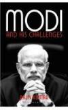 Modi & His Challenges By: Rajiv Kumar