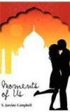 Moments of Us By: Jarvine S. Campbell, S Jarvine Campbell