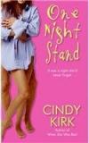 One Night Stand By: Cindy Kirk