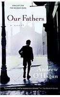 Our Fathers By: Andrew O'Hagan