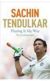 Playing It My Way By: Boria Majumdar, Sachin Tendulkar, Boria Majumdar