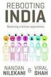 Rebooting India : Realizing A Billion Aspirations By: Nandan Nilekani, Viral Shah