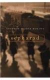 Sepharad By: Margaret Sayers Peden, Antonio Munoz Molina