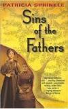 Sins Of The Fathers By: Patricia Sprinkle