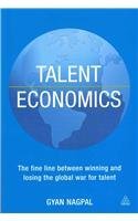 Talent Economics By: Gyan Nagpal, Nagpal Gyan