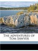 The Adventures of Tom Sawyer By: Mark Twain