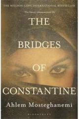 The Bridges of Constantine By: Raphael Cohen, Ahlem Mosteghanemi