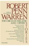 The Circus In The Attic: And Other Stories By: Robert Penn Warren, Lenoard Ed. Warren