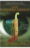 The Emperors Riddles By: Satyarth Nayak