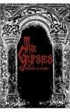 The Gypsies: Cool Collectors Edition Printed In Modern Gothic Fonts By: Charles G. Leland