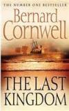 The Last Kingdom By: Bernard Cornwell