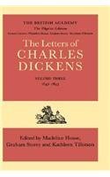 The Letters Of Charles Dickens: The Pilgrim Edition, Volume 3: 1842 1843 By: Charles Dickens, Graham Storey, Kathleen Tillotson, Charles, Dramatized Dickens