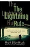 The Lightning Rule By: Brett Ellen Block