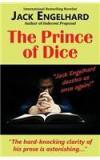 The Prince Of Dice By: Jack Engelhard