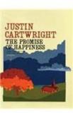 The Promise of Happiness By: Justin Cartwright