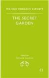 The Secret Garden By: Frances Hodgson Burnett