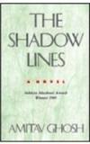 The Shadow Lines By: Amitav Ghosh