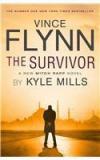 The Survivor By: Kyle Mills, Vince Flynn