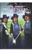 The Three Musketeers By: Alexandre Dumas