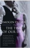 The Time of Our Lives By: Imogen Parker